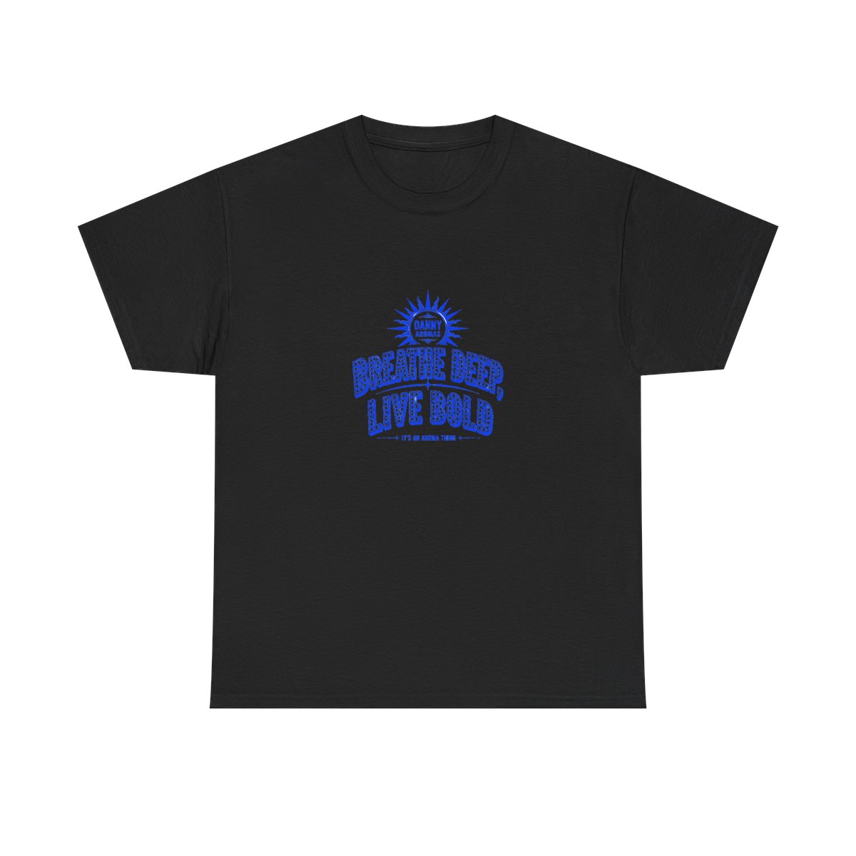 Danny Aromas "Breathe Deep, Live Bold" Unisex Tee - alternate angle 2, merchandise